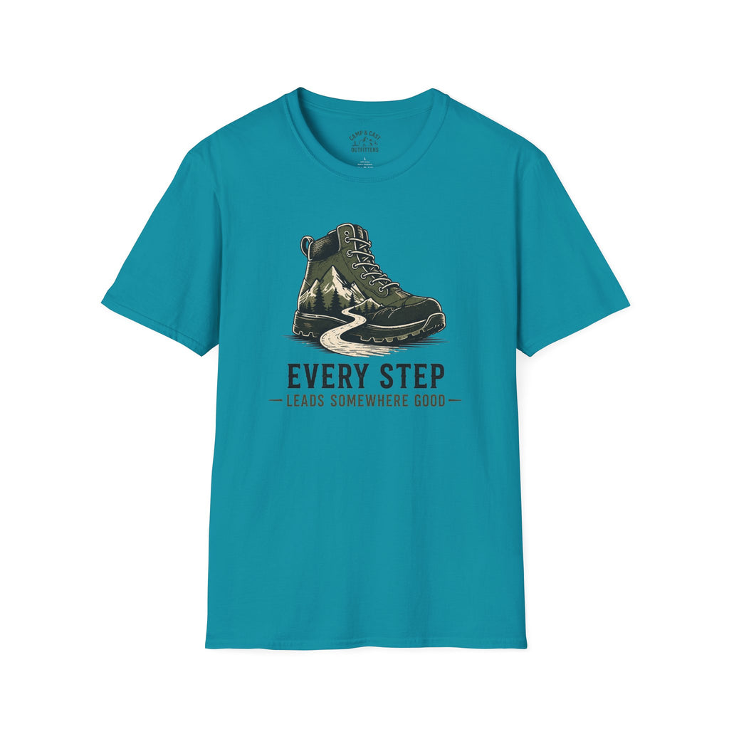 Every Step Leads Somewhere Good T-Shirt