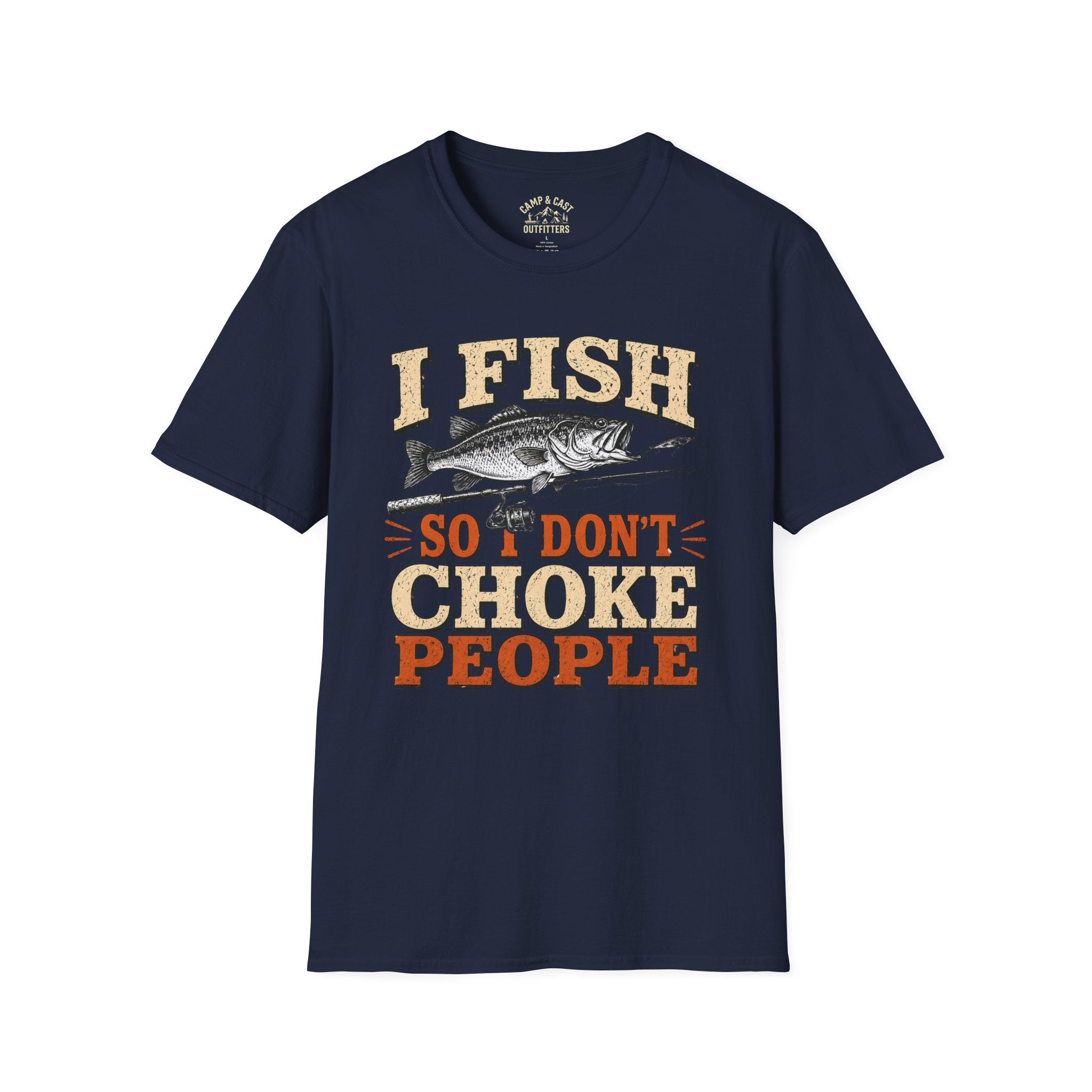 I Fish So I Don't Choke People T-Shirt