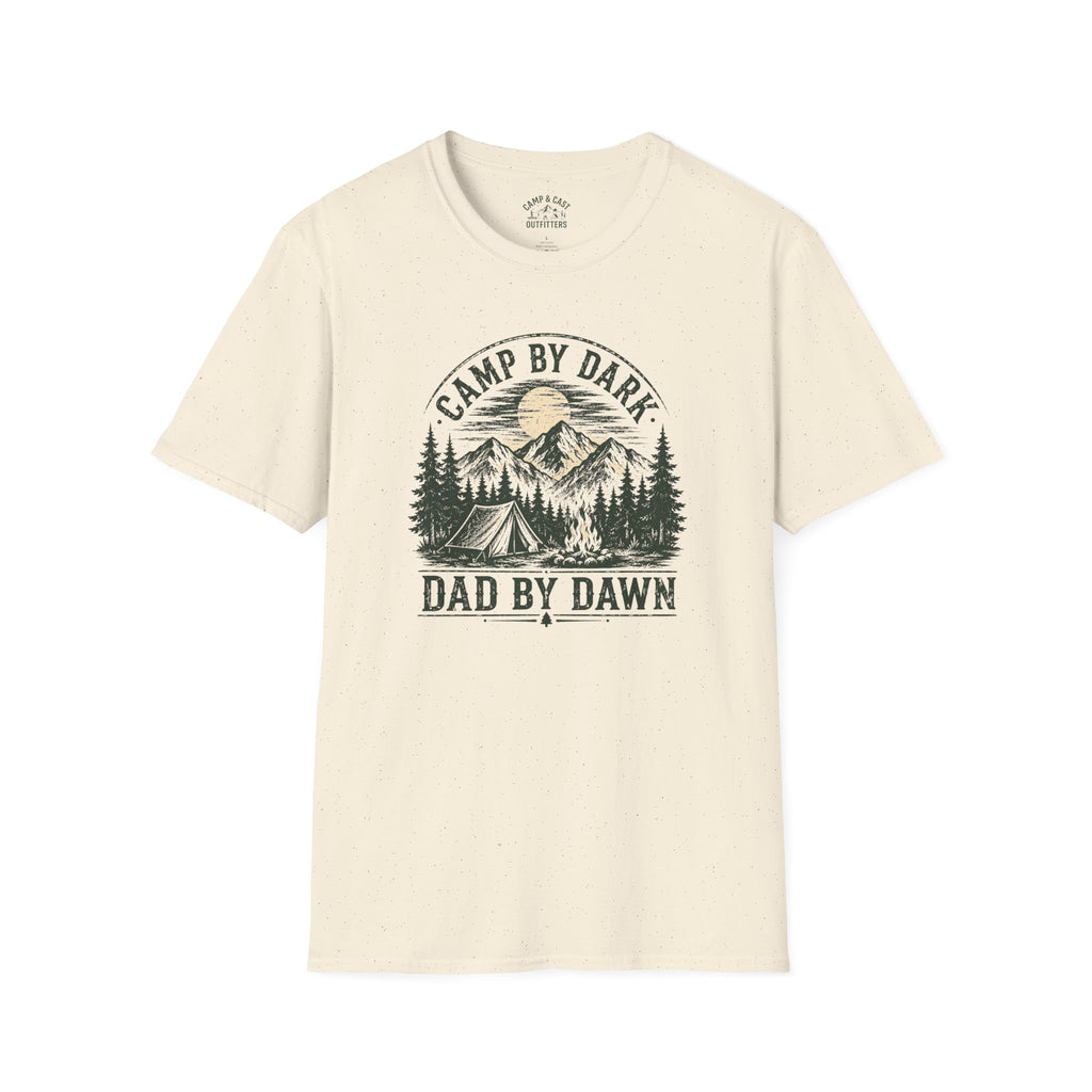 Camp By Dark Dad By Dawn Fishing T-Shirt