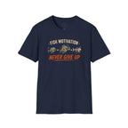 Fish Motivation Never Give Up T-Shirt