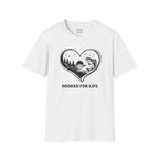 Hooked For Life T-Shirt
