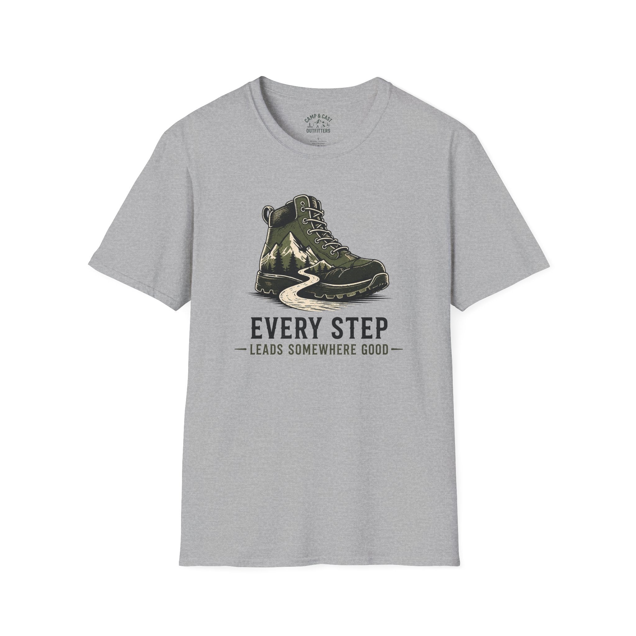 Every Step Leads Somewhere Good T-Shirt