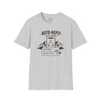 Auto Reply Activated T-Shirt