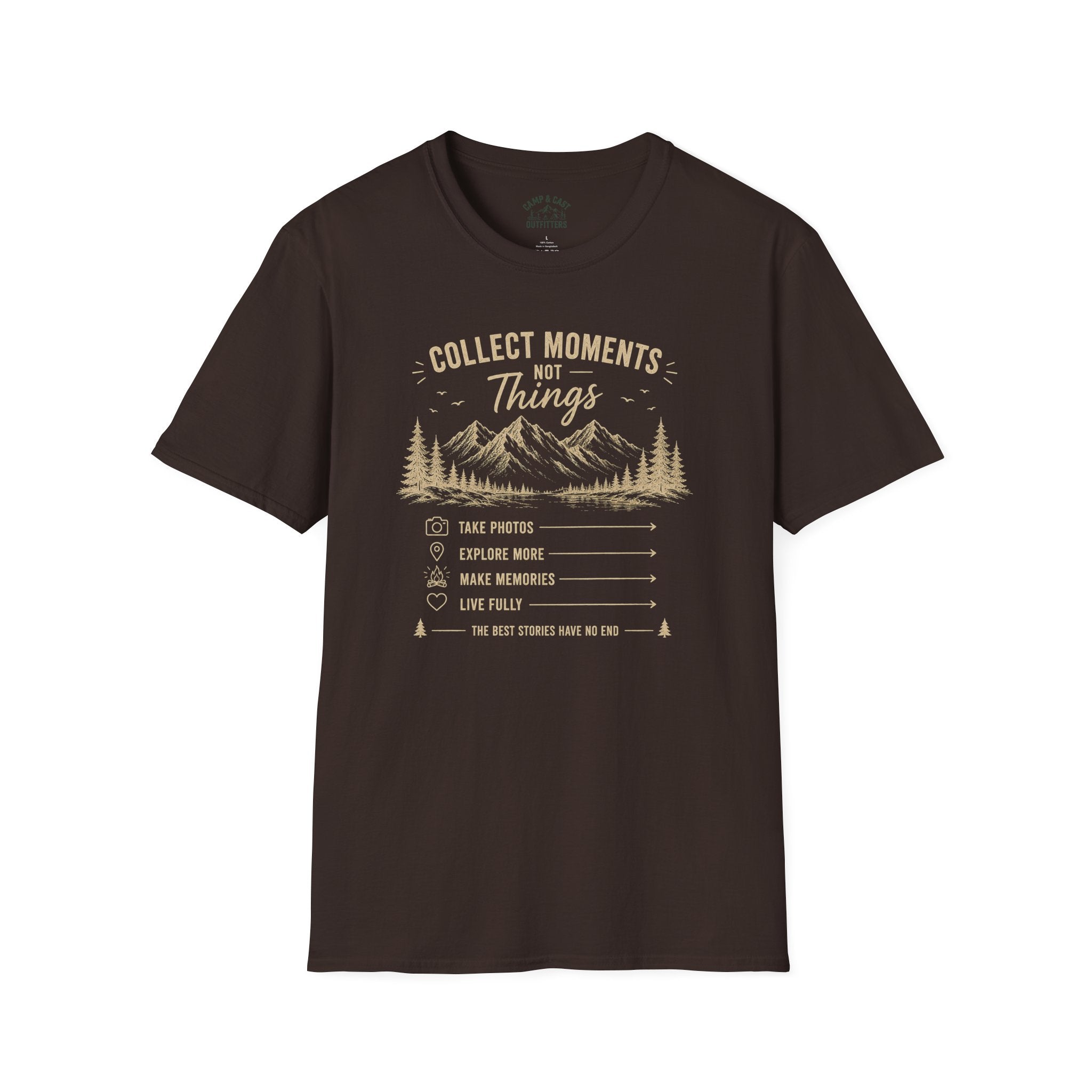 Collect Moments Not Things T-Shirt