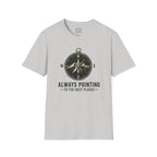 Always Pointing To The Best Places T-Shirt