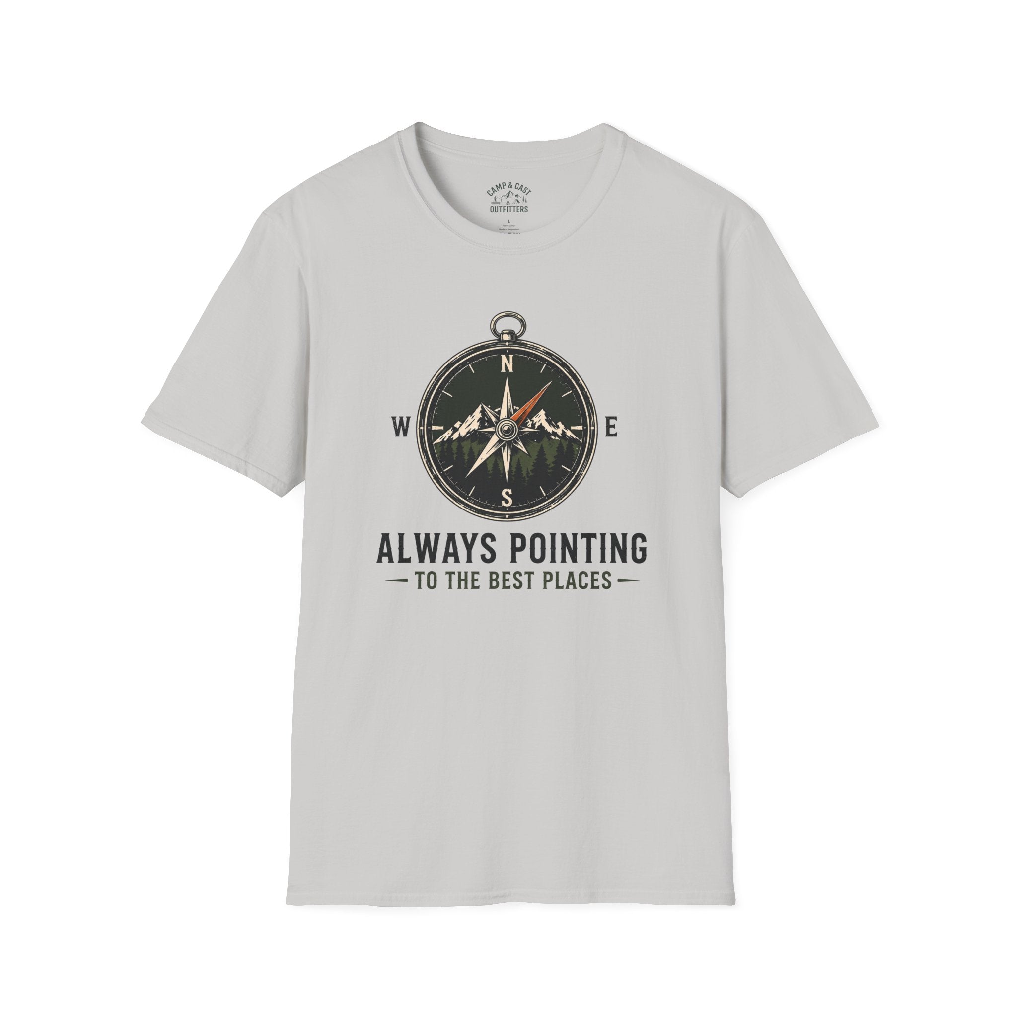 Always Pointing To The Best Places T-Shirt