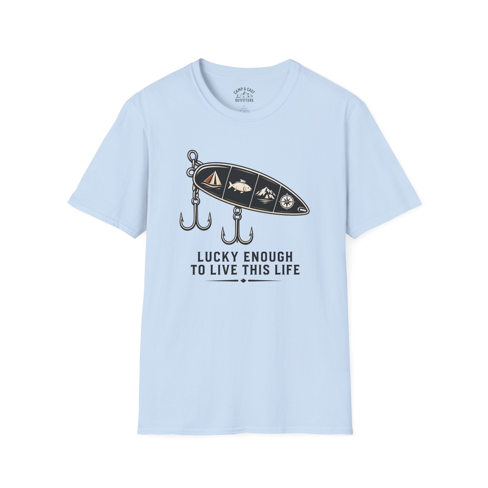 Lucky Enough To Live This Life T-Shirt