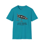 Lucky Enough To Live This Life T-Shirt