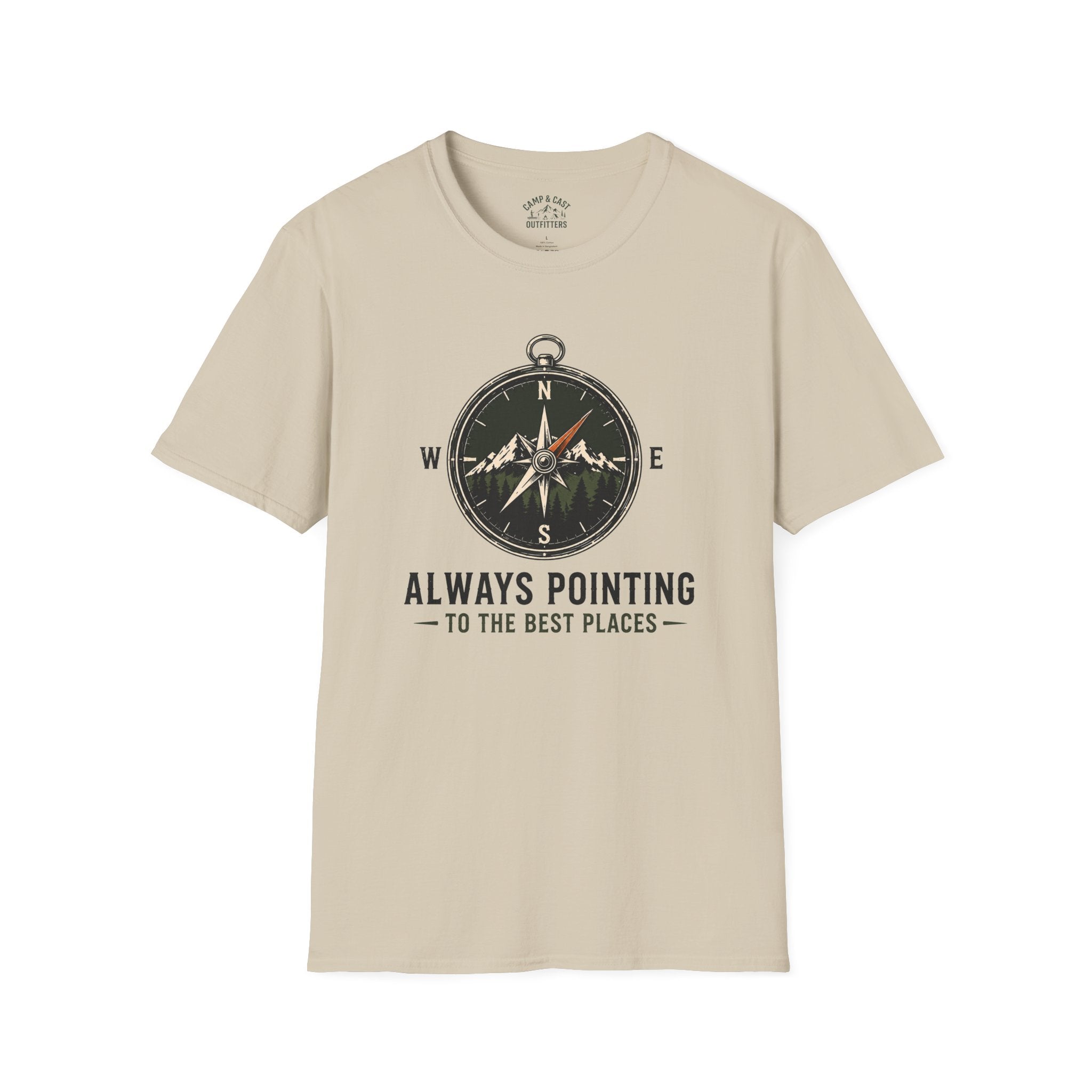 Always Pointing To The Best Places T-Shirt
