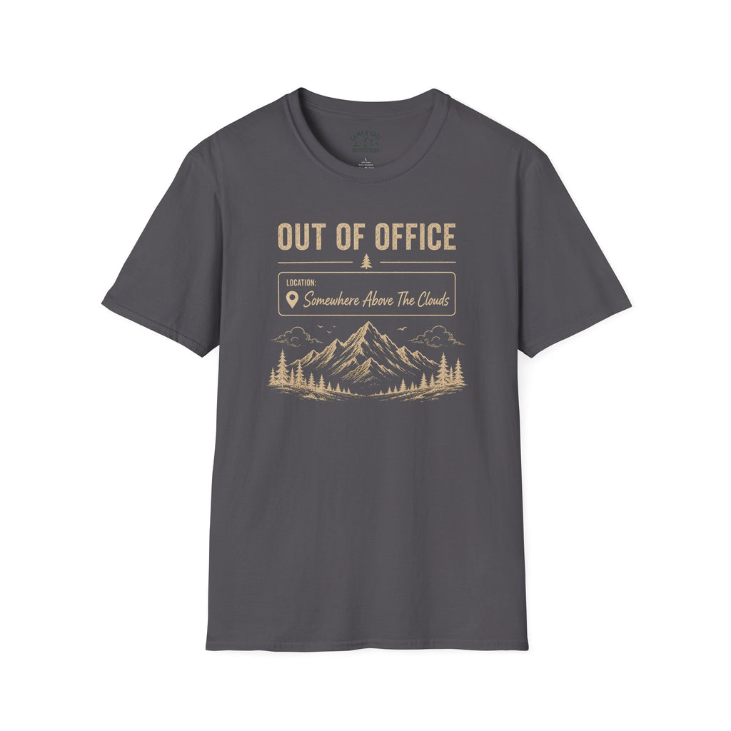 Out Of Office Somewhere Above The Clouds T-Shirt
