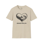 Hooked For Life T-Shirt