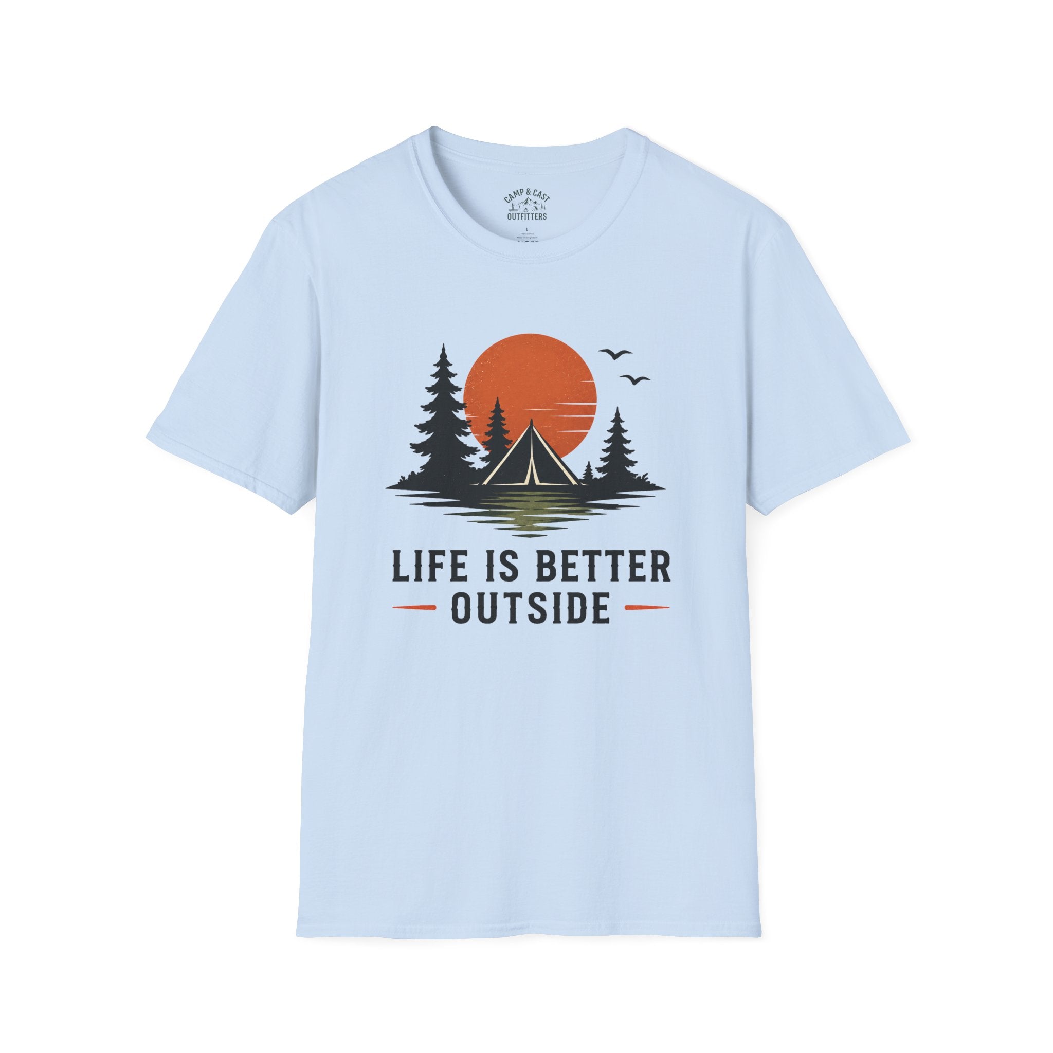 Life Is Better Outside T-Shirt