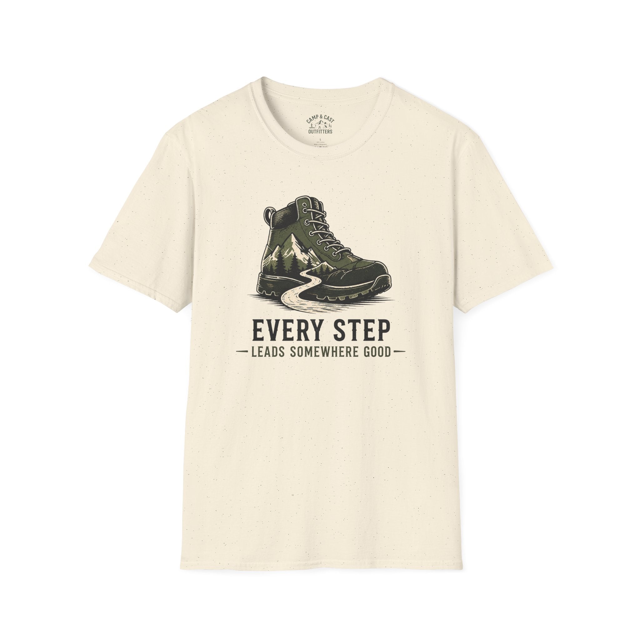 Every Step Leads Somewhere Good T-Shirt