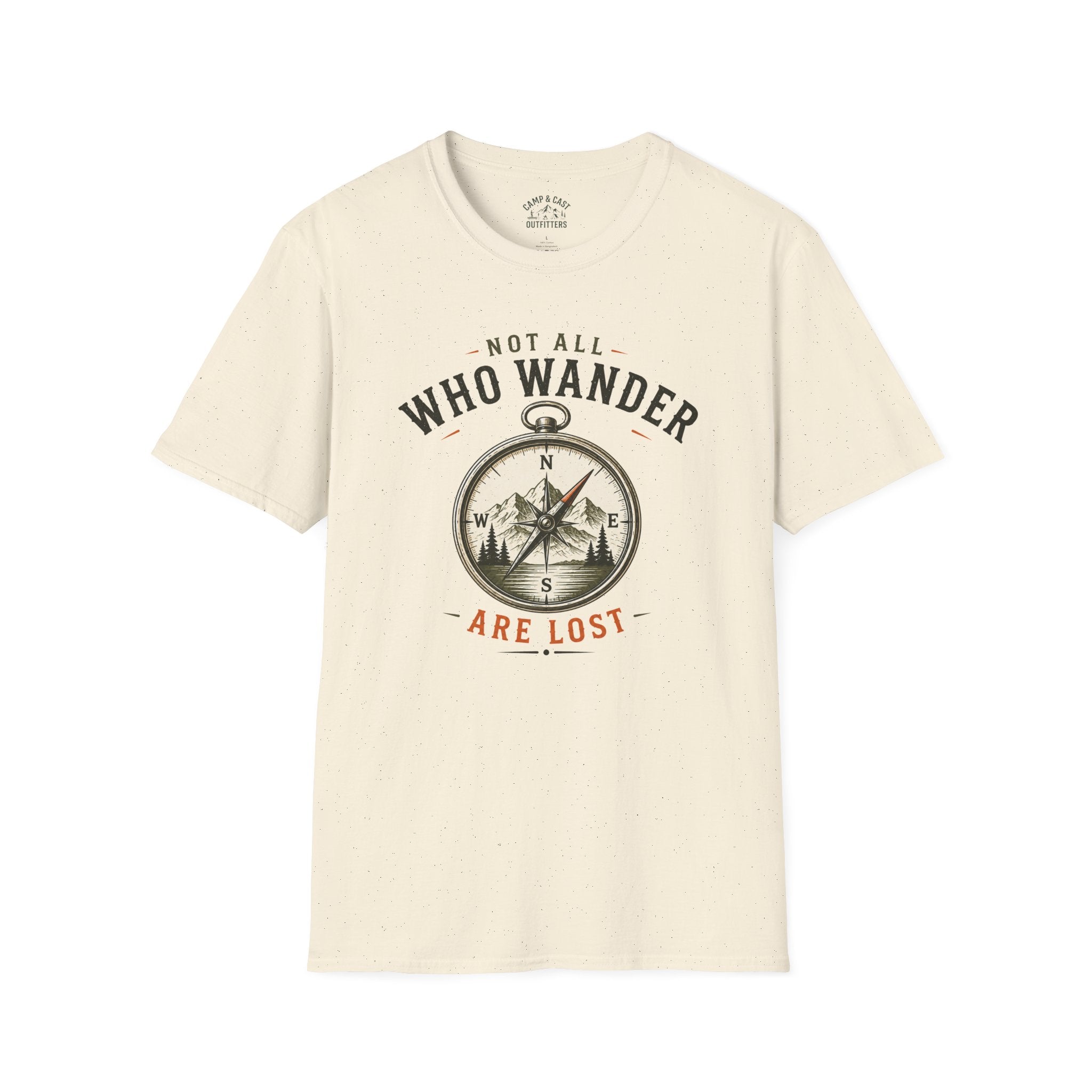 Not All Who Wander Are Lost T-Shirt