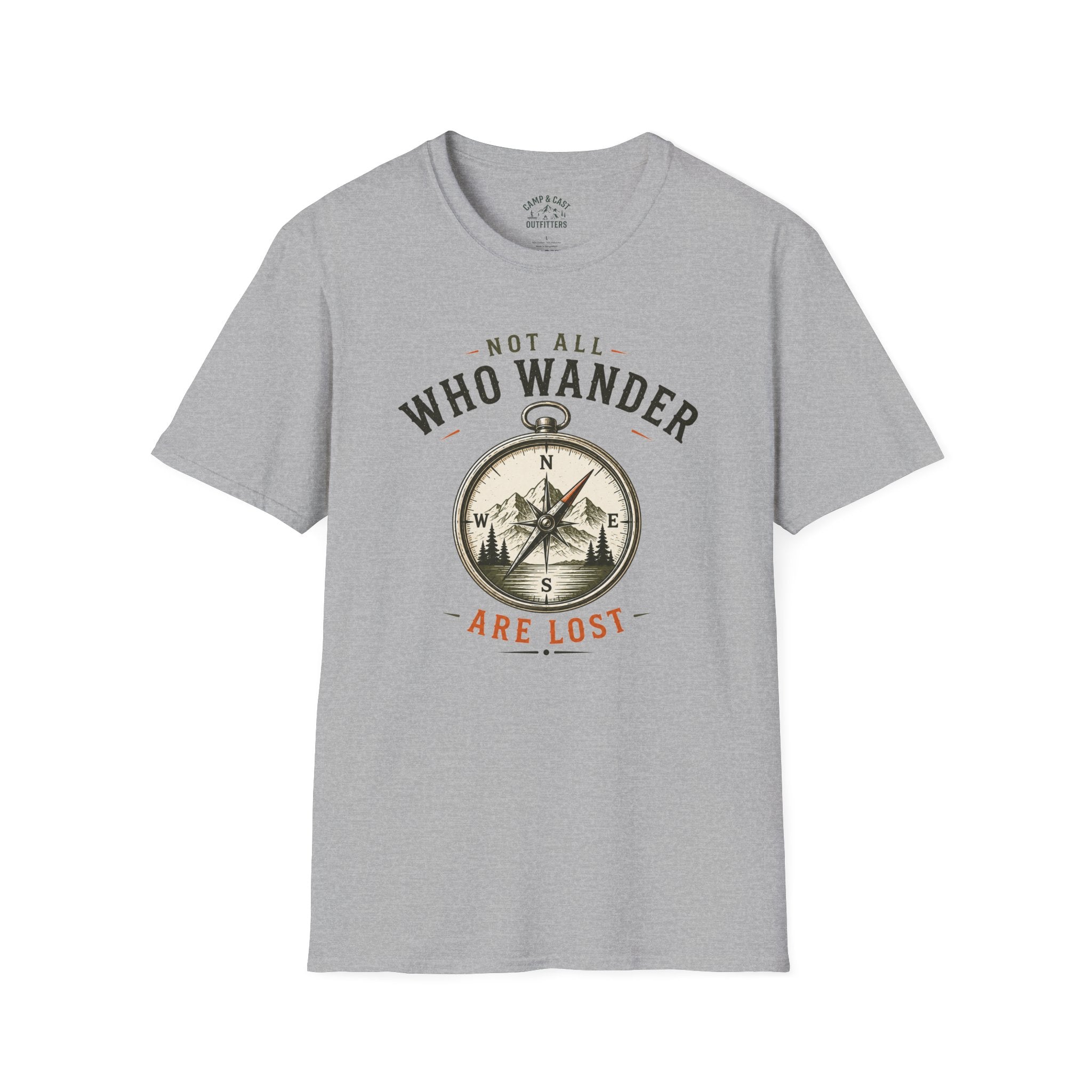 Not All Who Wander Are Lost T-Shirt