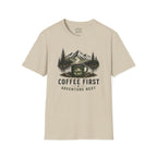 Coffee First Adventure Next T-Shirt