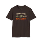 Fish Motivation Never Give Up T-Shirt