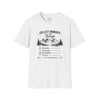 Collect Moments Not Things T-Shirt