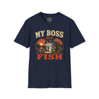 My Boss Is A Fish T-Shirt