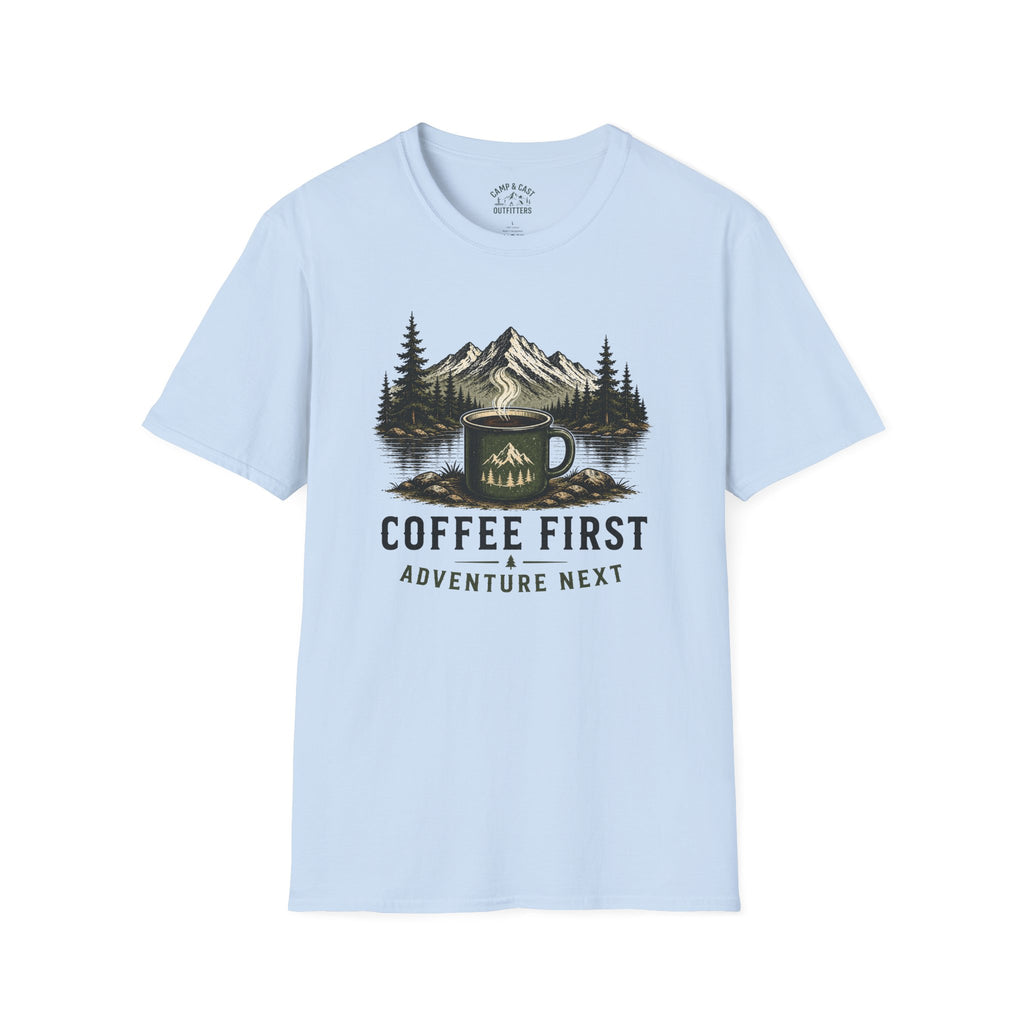 Coffee First Adventure Next T-Shirt