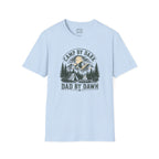 Camp By Dark Dad By Dawn Fishing T-Shirt