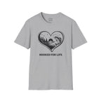 Hooked For Life T-Shirt