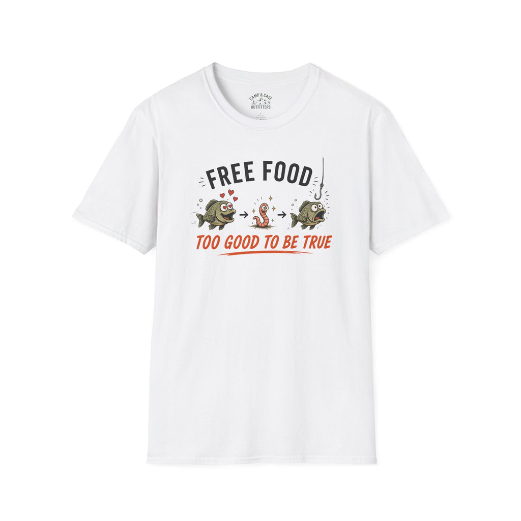 Free Food Too Good T-Shirt