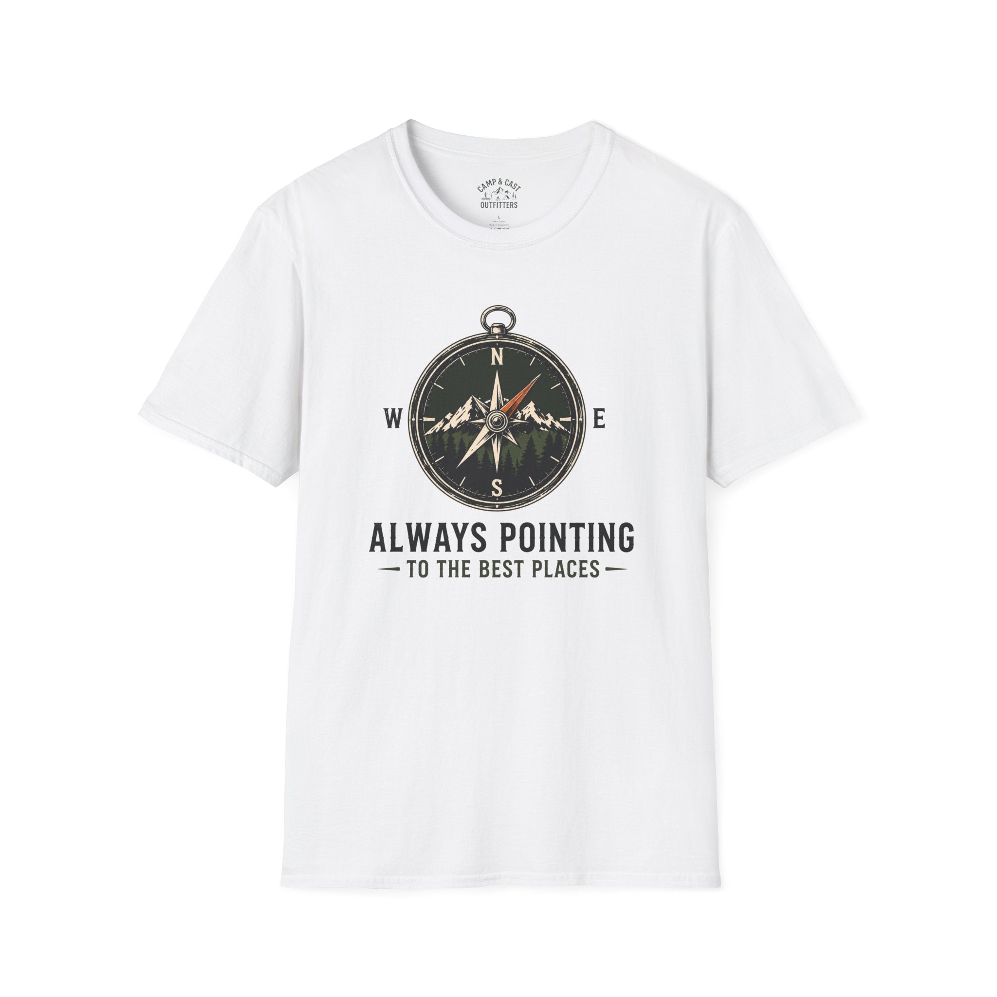 Always Pointing To The Best Places T-Shirt