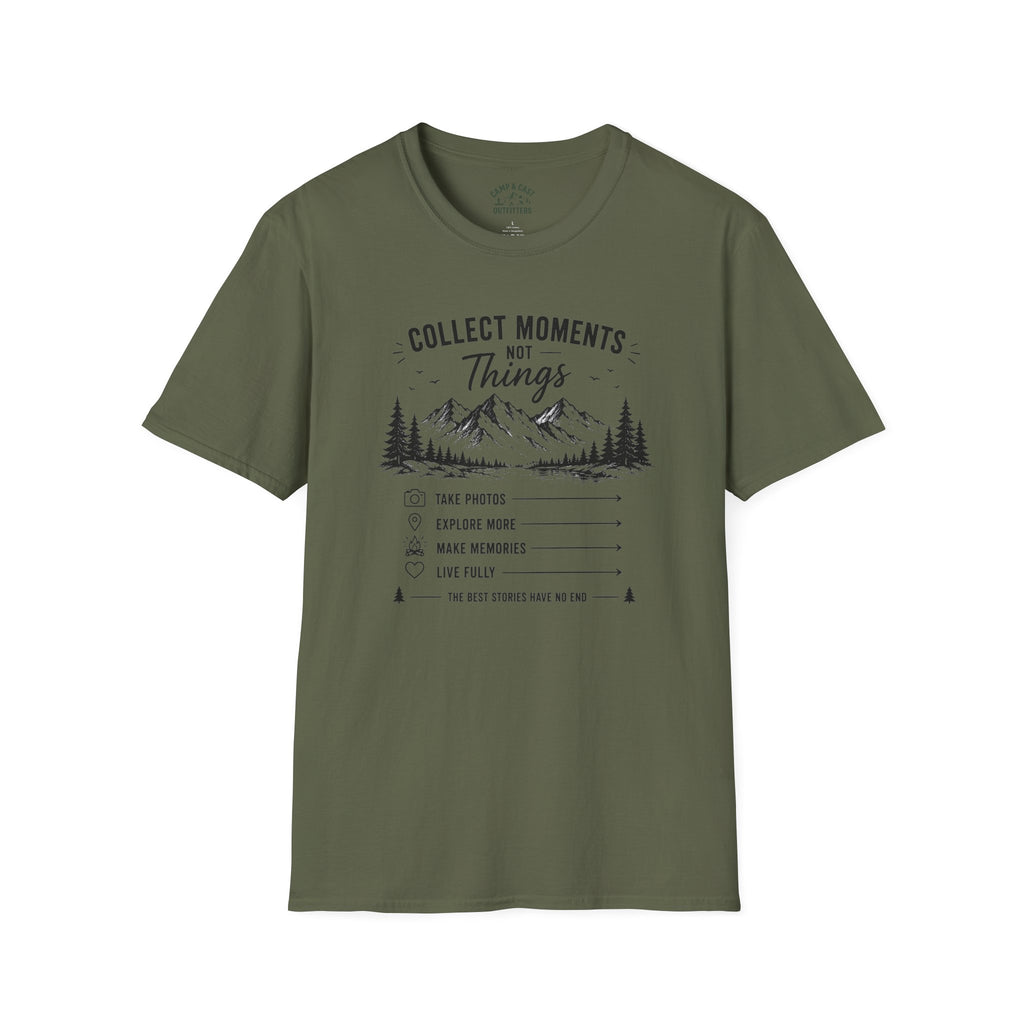 Collect Moments Not Things T-Shirt