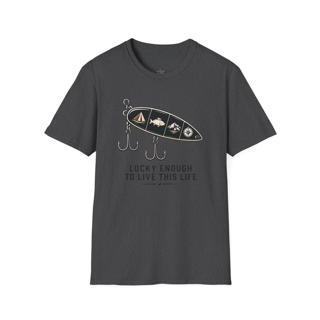 Lucky Enough To Live This Life T-Shirt