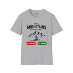 The Mountains Are Calling T-Shirt