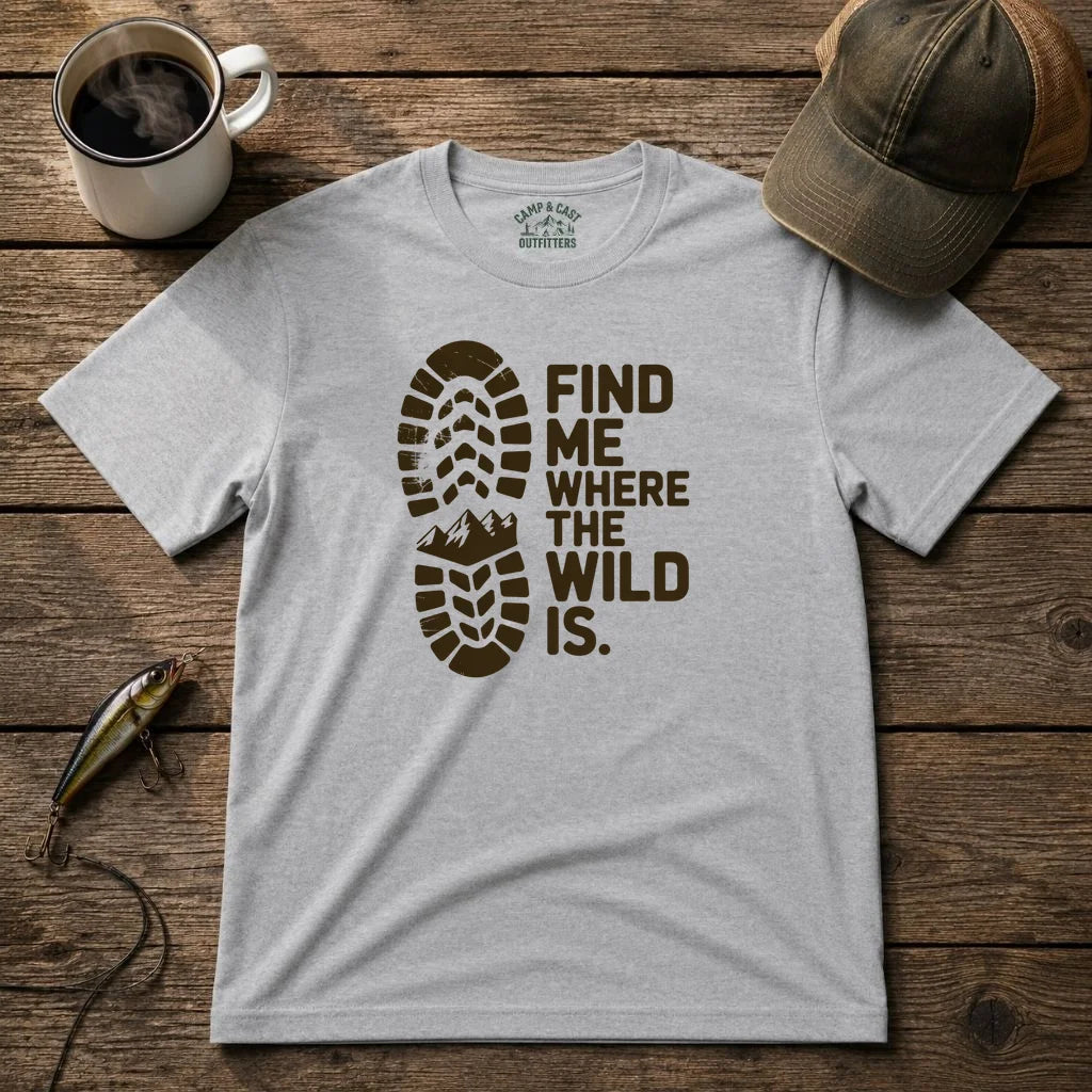Find Me Where The Wild V Is T-Shirt